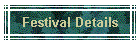 Festival Details